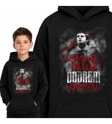 Bluza z kapturem dziecięca Patriotyczna ZŁO DOBREM ZWYCIĘŻAJ